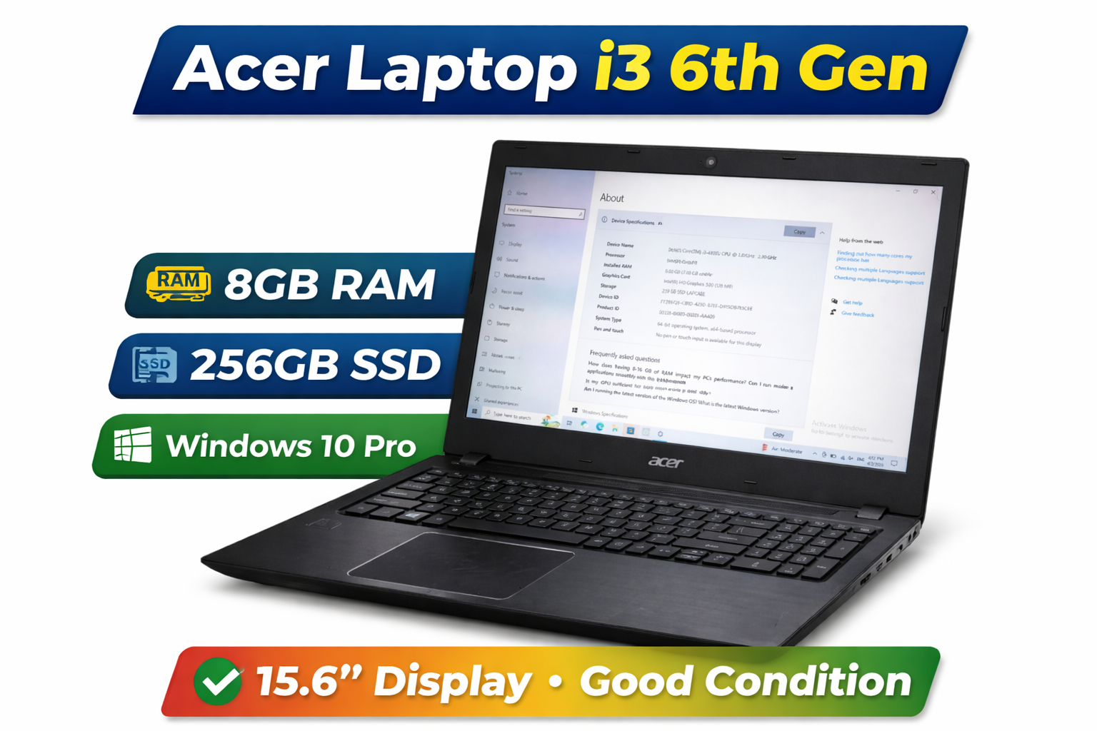 Acer i3 6th Gen Laptop 8GB RAM 256GB SSD Windows 10 Pro
